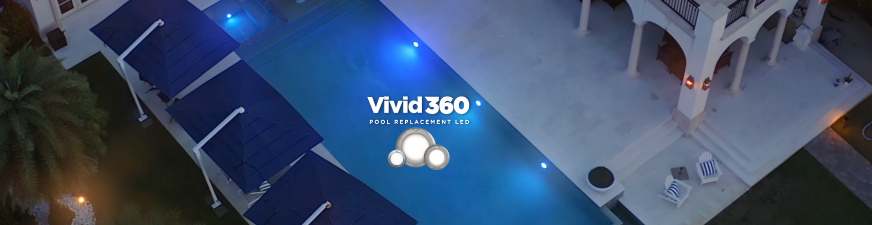 Illuminate Your Pool with Blue Square Vivid 360 Lights - Vita Filters